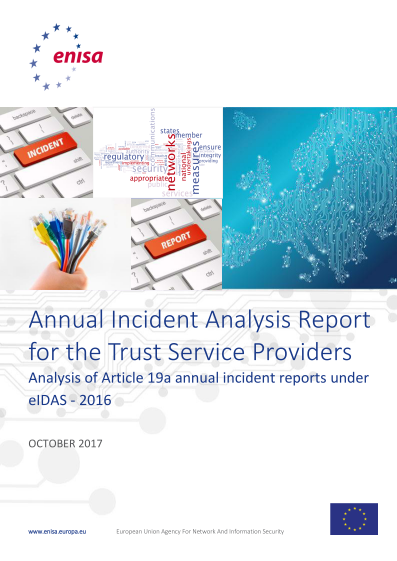 2017 Nov ENISA - Annual Incident Analysis Report for the Trust Service Providers